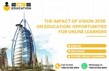 The Impact of Vision 2030 on Education: Opportunities for Online Learners