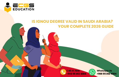 Is IGNOU Degree Valid in Saudi Arabia? Your Complete 2026 Guide